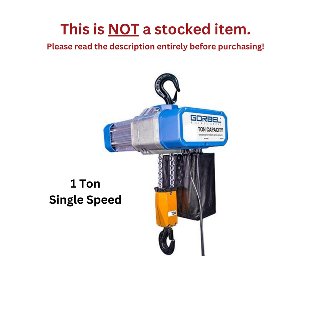 GORBEL GS ELECTRIC CHAIN HOIST, 1 TON CAPACITY, SINGLE SPEED
