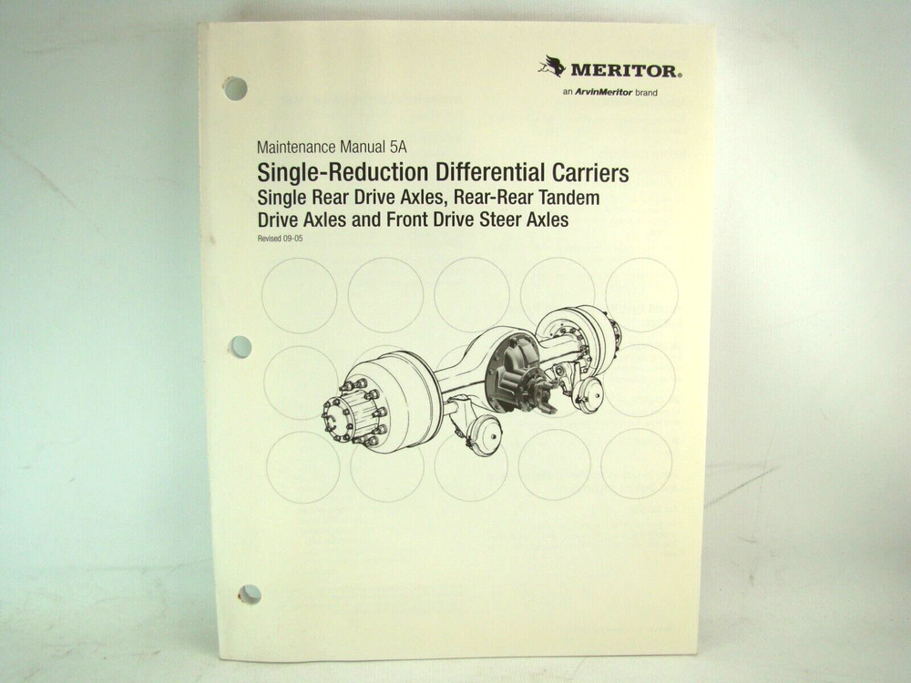 2005 Meritor Single Reduction Differential Carriers Maintenance Manual