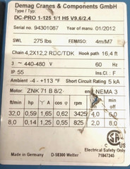 DEMAG DC-PRO 1-125 1/1 H5 V9, 6/2 ELECTRIC CHAIN HOIST 275 LB LIFT 440-480 V
