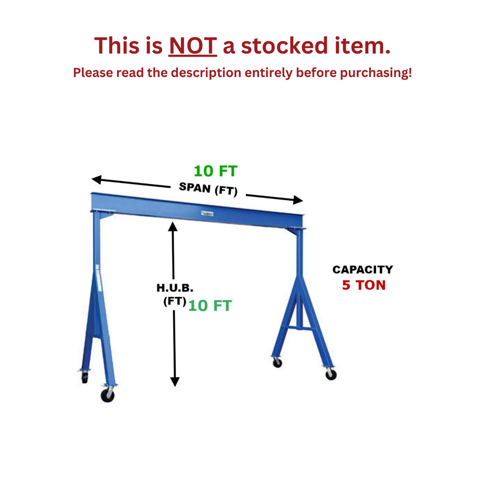 VESTIL FIXED GANTRY CRANE – 5 TON CAPACITY, SPAN 10 FT, HUB 10 FT