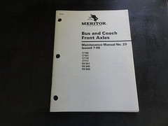 Meritor Bus and Coach Front Axles Maintenance Manual No. 23 7-98