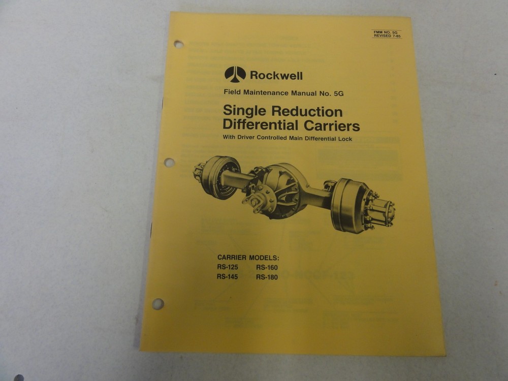 Rockwell RS-125 RS-145 RS-160 RS-180 Differential Carriers Maintenance Manual 5G