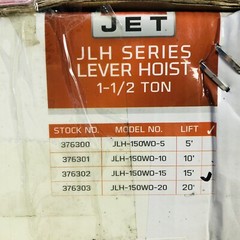JET JLH SERIES #JLH-150W0-15 LEVER HOIST 1 2/2 TON STOCK NO 376302