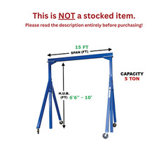 VESTIL ADJUSTABLE GANTRY CRANE – 5 TON CAPACITY, SPAN 15 FT, ADJ. HUB 6’6″-10′