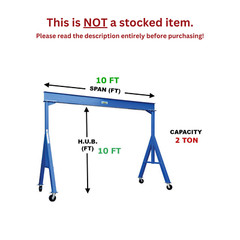 VESTIL FIXED GANTRY CRANE – 2 TON CAPACITY, SPAN 10 FT, HUB 10 FT
